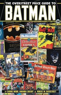 Produktbild: Overstreet, R: Overstreet Price Guide to Batman