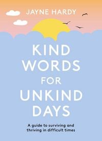 Produktbild: Kind Words for Unkind Days