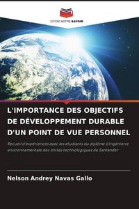 Produktbild: L'importance des Objectifs De D&eacute;veloppement Durable D'un Point De Vue Personnel