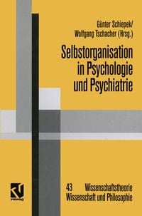 Produktbild: Selbstorganisation in Psychologie und Psychiatrie