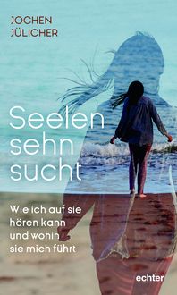 Produktbild: Seelensehnsucht