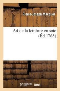 Produktbild: Art de la teinture en soie