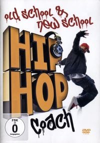 Bild vom Artikel Hip Hop Coach - Old School & New School vom Autor Special Interest