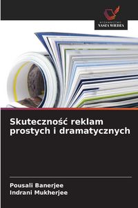 Produktbild: Skuteczno&iquest;&iquest; reklam prostych i dramatycznych