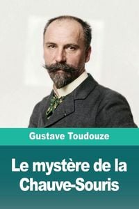 Produktbild: Le myst&egrave;re de la Chauve-Souris