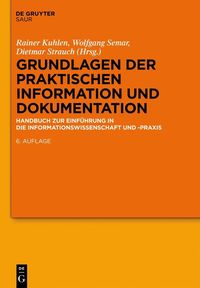 Produktbild: Grundlagen der praktischen Information und Dokumentation