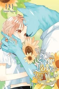 Produktbild: With You, Our Love Will Make It Through, Vol. 3