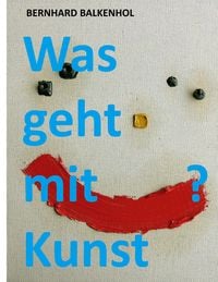 Produktbild: Was geht mit Kunst?