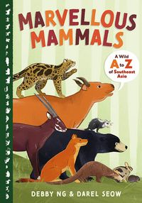 Produktbild: Marvellous Mammals: A Wild A to Z of Southeast Asia