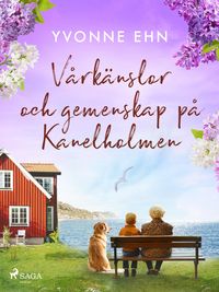 Produktbild: V&aring;rk&auml;nslor och gemenskap p&aring; Kanelholmen
