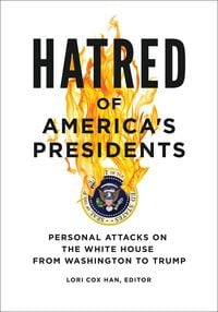 Produktbild: Hatred of America's Presidents