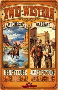 Produktbild: Zwei Western: Henryfeuer am Rio Chama / Jerry Peytons Verm&auml;chtnis