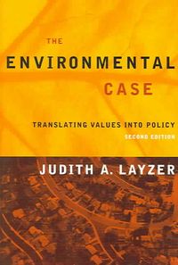 Produktbild: The Environmental Case: Translating Values Into Policy, 2nd Edition