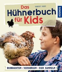 Produktbild: Das H&uuml;hnerbuch f&uuml;r Kids