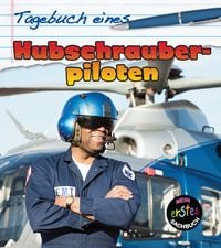 Produktbild: Tagebuch eines Hubschrauberpiloten