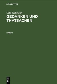 Produktbild: Gedanken und Thatsachen. Band 1