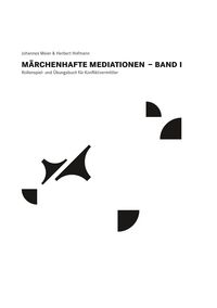 Produktbild: M&auml;rchenhafte Mediationen