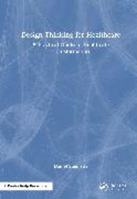 Produktbild: Design Thinking for Healthcare