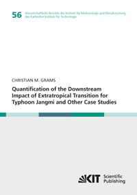 Produktbild: Quantification of the Downstream Impact of Extratropical Transition for Typhoon Jangmi and Other Case Studies