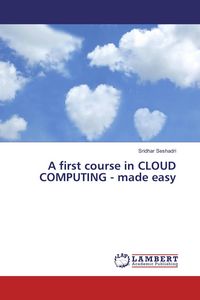 Produktbild: A first course in CLOUD COMPUTING - made easy