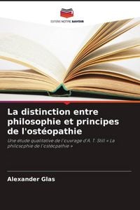 Produktbild: La distinction entre philosophie et principes de l'ostéopathie