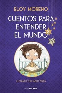 TARGET Cuentos Para Entender El Mundo (Libro 1) / Short Stories to  Understand the World (Book 1) - (Cuentos Para Entender el Mundo) by Eloy  Moreno