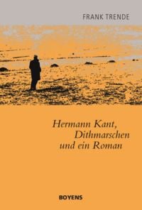 Produktbild: Hermann Kant, Dithmarschen und ein Roman