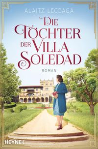 Die Töchter der Villa Soledad von Alaitz Extremera Leceaga