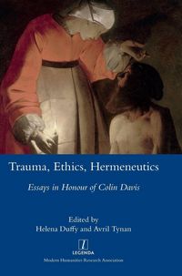 Produktbild: Trauma, Ethics, Hermeneutics