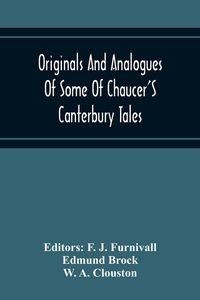Produktbild: Originals And Analogues Of Some Of Chaucer'S Canterbury Tales