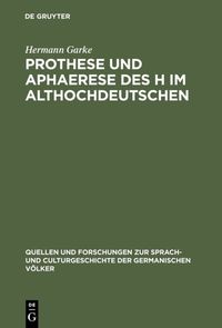 Produktbild: Prothese und Aphaerese des H im Althochdeutschen