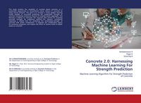 Produktbild: Concrete 2.0: Harnessing Machine Learning For Strength Prediction