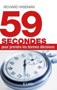 Produktbild: 59 secondes pour prendre les bonnes d&eacute;cisions