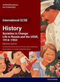 Produktbild: OxfordAQA International GCSE History (9245): Societies in Change: Life in Russia and the USSR, 1914-1953 Student Book