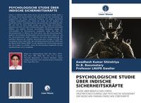 Produktbild: Psychologische Studie &uuml;ber Indische Sicherheitskr&auml;fte