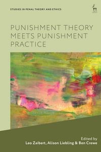Produktbild: Punishment Theory Meets Punishment Practice
