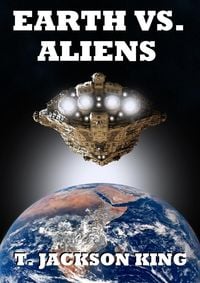 Produktbild: Earth Vs. Aliens (Aliens Series, #1)