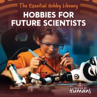 Produktbild: Hobbies for Future Scientists