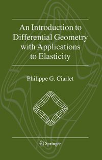 Produktbild: An Introduction to Differential Geometry with Applications to Elasticity