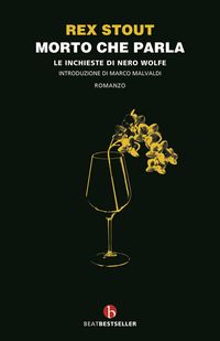 Produktbild: Morto che parla. Le inchieste di Nero Wolfe