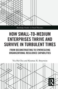 Produktbild: Smyrnios, K: How Small-to-Medium Enterprises Thrive and Surv