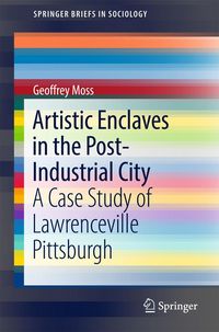 Produktbild: Artistic Enclaves in the Post-Industrial City
