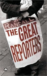 Produktbild: Randall, D: The Great Reporters