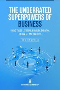Produktbild: The Underrated Superpowers of Business