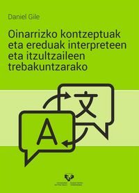 Produktbild: Oinarrizko kontzeptuak eta ereduak interpreteen eta itzultzaileen trebakuntzarako
