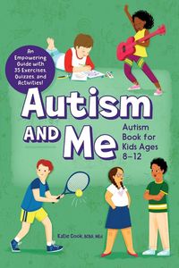 Produktbild: Autism and Me - Autism Book for Kids Ages 8-12