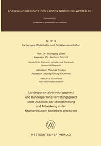 Produktbild: Landespersonalvertretungsgesetz und Bundespersonalvertretungsgesetz unter Aspekten der Mitbestimmung und Mitwirkung in den Krankenh&auml;usern Nordrhein-We