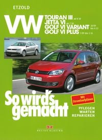 Produktbild: VW Touran III ab 8/10, VW Jetta VI ab 7/10, VW Golf VI Variant 10/09-4/13, VW Golf VI Plus 3/09-1/14