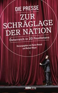 Produktbild: Die Presse zur Schr&auml;glage der Nation