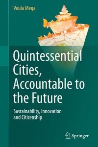 Produktbild: Quintessential Cities, Accountable to the Future